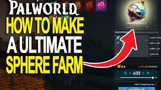 How to Build a ULTIMATE Sphere Farm in Palworld!