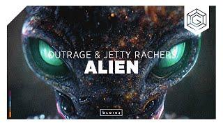 OUTRAGE & Jetty Rachers - Alien (Official Music Video)