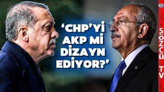 'CHP'yi AKP mi Dizayn Ediyor?' Nevzat Çiçek'ten Çok Konuşulacak Sözler!