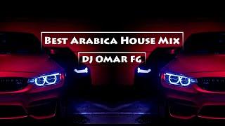 Best Arabica House Mix  (DJ OMAR FG)#djomarfg