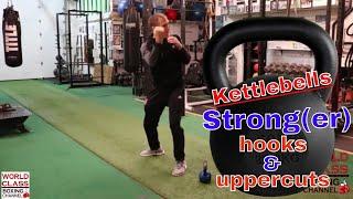 Boxing Technique Builder | Applying Kettle Bell Resistance To Your Hooks And Uppercuts