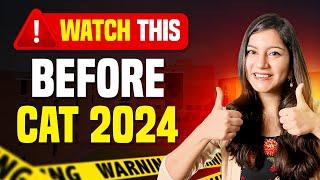 CAT 2024 Aspirants: Here's My Final Message for You!