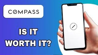 COMPASS REAL ESTATE APP REVIEW | IS IT WORTH IT? (EXPLAINED)