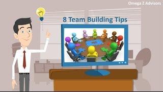 8 Team Building Tips