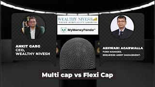 Multi Cap Funds v/s Flexi Cap Funds