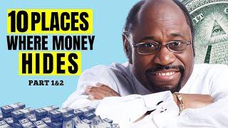 10 Places Where Money Hides| Dr. Myles Munroe (Part 1& 2)