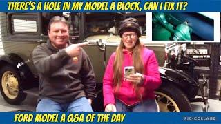 How to fix a hole in an engine block Ford Model A Q&A of the day with @ModelA