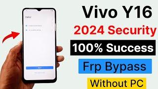 Vivo Y16 Frp Bypass 100% Success [2024 New Method] Android 12 Without Pc