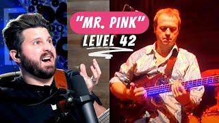 First Time Seeing MARK KING of Level 42! Bass Teacher REACTS to "Mr. Pink" Live