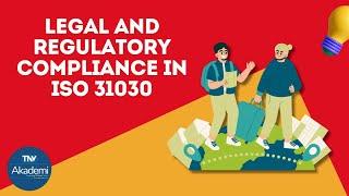 Legal and Regulatory Compliance in ISO 31030