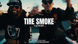 *FREE* P-LO TYPE BEAT - "TIRE SMOKE" | E-40 TYPE BEAT | BAY AREA TYPE BEAT 2024