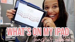 WHAT'S ON MY IPAD 2020 | TEACHER EDITION