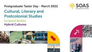 Cultural, Literary and Postcolonial Studies: Postgraduate Taster Day 2022