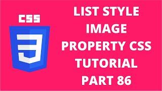 List Style Image Property CSS | CSS Tutorial Part 86