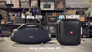 W-King D20 vs JBL Partybox  Encore (essential)