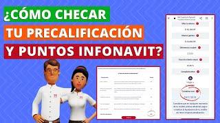 CÓMO CHECAR TU PRECALIFICACIÓN Y PUNTOS INFONAVIT 