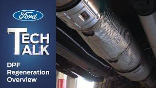 DPF Regeneration Overview | Ford Tech Talk