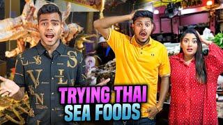 Sea Food খেতে গিয়ে কি হলো আমাদের সাথে | Trying Thai Sea Foods | Rakib Hossain | Ontora Jahan