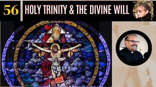 NEW Ep 56: Holy Trinity and DW Theology - Fr. Dr. Iannuzzi's Online Lessons