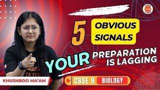 5 Signs Your Biology Prep Needs Improvement | CBSE 2024 | Class 9 Biology