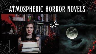 7 Atmospheric Horror Novels You Have To Read | Violet Prynne