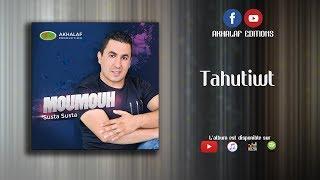 MOUMOUH 2017 - TAHEUTIWT - AKHALAF EDITIONS