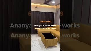 ananya furniture works ️️️