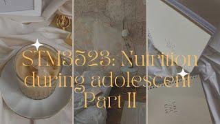 Nutrition during adolescent Part II