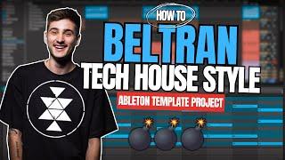 Beltran / Solid Grooves - Tech House Style (Ableton Template Project)