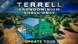 Air Tightness Details and Update Tour of the Shell Only Barndominium in TERRELL Texas