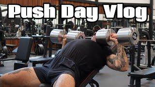 Full Gym Vlog | Push Day