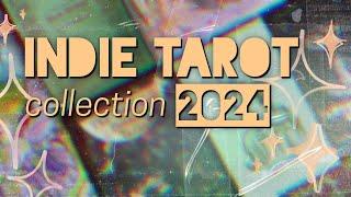 Indie Tarot Deck Collection 2024  The big deck inventory part two