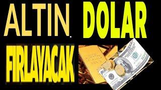 PATLAYACAKLAR ! Dolar / Altın / Yorumları / Gümüş / Gram TL /  STERLİN TL / EURO TL / BTCUSD