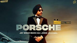 Pòrsché - (Full Video) | Jay Singh Miani Ft Jaggi Jagowal I Latest Punjabi Songs 2021I Grari Records