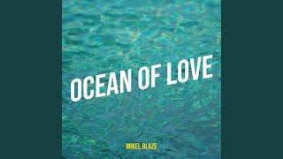 Ocean of Love