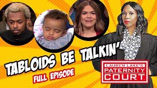 Tabloids Be Talkin': Reality TV Star Clarifies Paternity Rumors (Full Episode) | Paternity Court