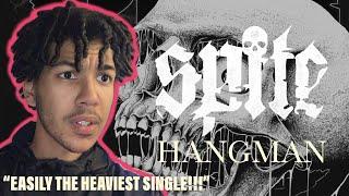 Reacting to Spite - Hangman