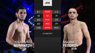 Холмурод Нурматов vs. Максим Федоров | Kholmurod Nurmatov vs. Maxim Fedorov | ACA 166