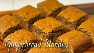 Gingerbread 🫚  Blondies