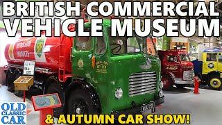 The BRITISH COMMERCIAL VEHICLE MUSEUM & car show