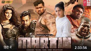 Martin Full Movie Hindi Dubbed 2023 Update | Dhruva Sarja | South Movie New | Martin Movie Trailer