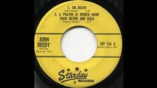 Oh, Death - John Reedy & the Stone Mt. Trio