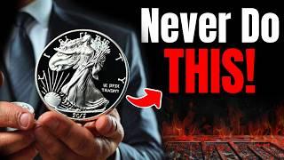 12 BIGGEST Mistakes to AVOID When Stacking Silver!!