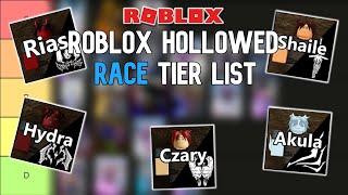 Roblox Hollowed Race Tier List