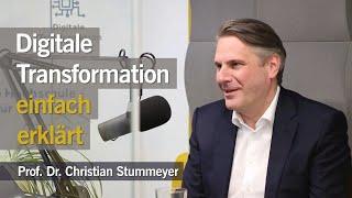 Digitale Transformation - Digitalexperte Prof. Stummeyer im Interview