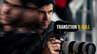 TRANSITION B-ROLL - THE EFFECT YOU'RE NOT USING