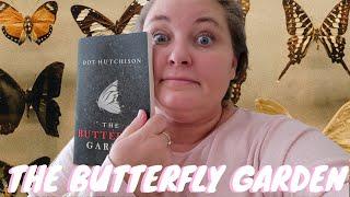 The Butterfly Garden Reading Vlog