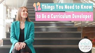 12 Things You Need to Know to Be a Curriculum Developer