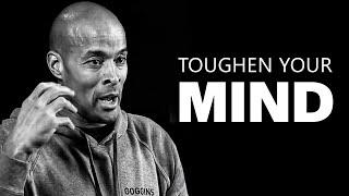 TOUGHEN THE F*CK UP  -  Best of David Goggins 1 Hour