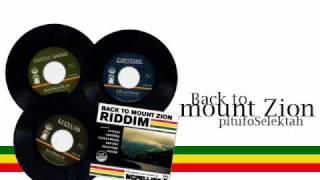 Back to Mount Zion Riddim